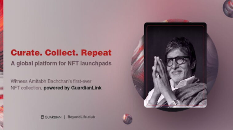 guardian-link-announces-partnership-with-beyondlife.club,-launching-amitabh-bachchan’s-nft-collection