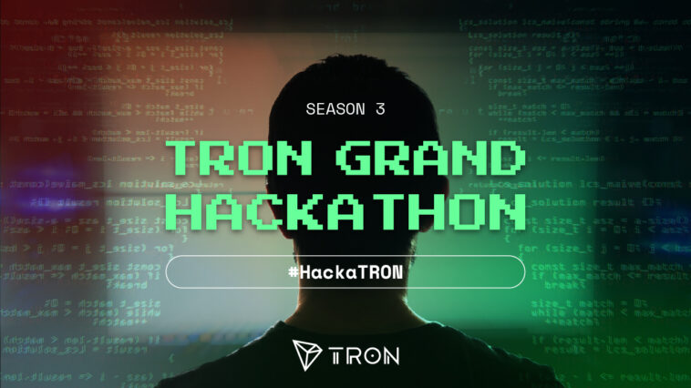 join-tron-grand-hackathon-2022-season-3-to-win-$1.2m-prize-pool