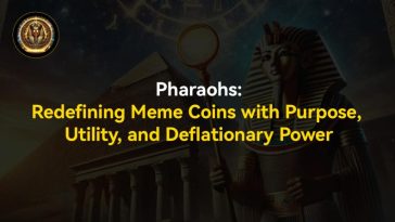 pharaohs:-redefining-meme-coins-with-purpose,-utility,-and-deflationary-power