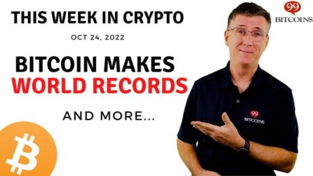 ?Bitcoin Makes World Records | This Week in Crypto – Oct 24, 2022 bitcoin-makes-world-records-|-this-week-in-crypto-–-oct-24,-2022
